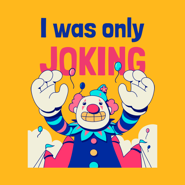 Joking by Live4Today
