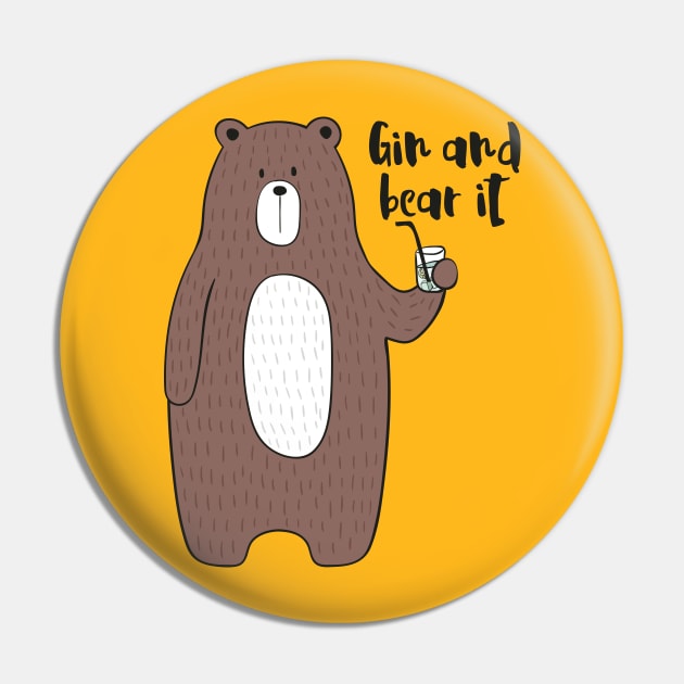 Gin and Bear It - Gin Drinker Gift Pin by Dreamy Panda Designs