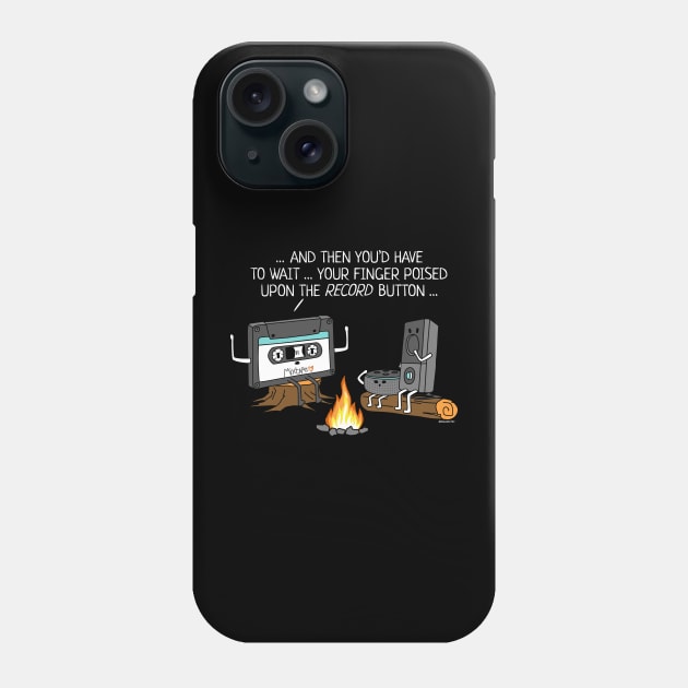 Campfire Tales of Mixtapes Phone Case by NerdShizzle