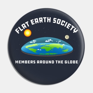 Flat Earth Society - Members Around the Globe Pin