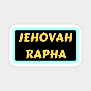 Jehovah Rapha | Christian Typography Magnet