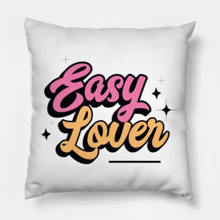 Easy Lover Pillow