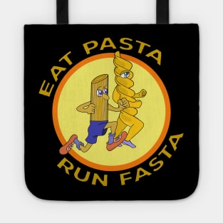 Eat Pasta Run Fasta Tote