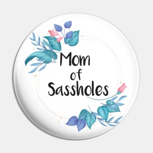 mom of sassy Pin