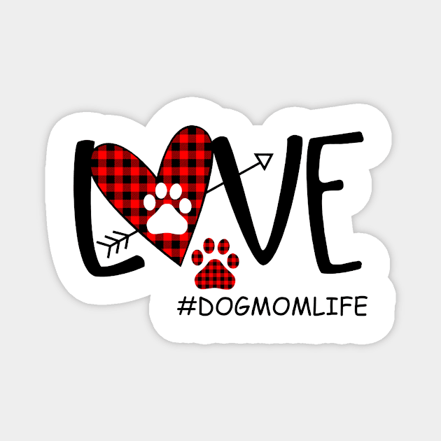 Love Dog Mom Life Magnet by heryes store