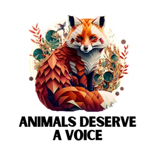 Animals deserve a voice T-Shirt