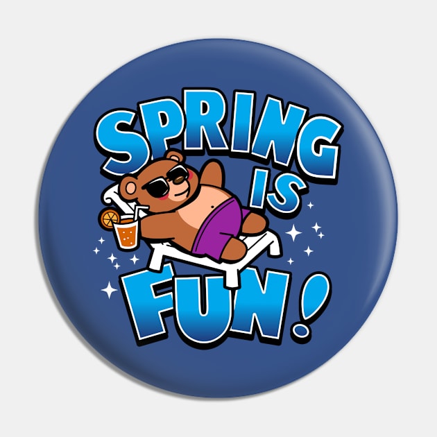 Spring Is Fun Cute Kawaii Bear Chilling On Spring Break Pin by Originals By Boggs