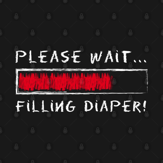 Please Wait Filling Diaper Loading by HappyGiftArt