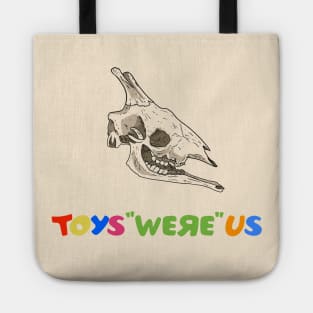 Toys "Were" Us Tote