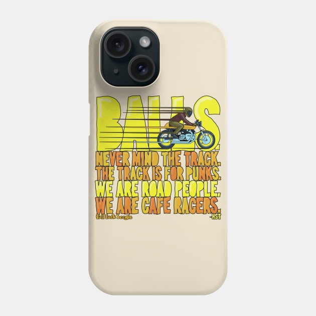 Balls!!! Phone Case by FullTuckBoogie