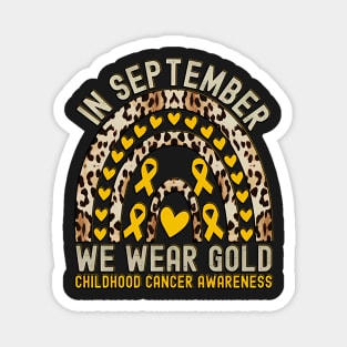 Vintage in september we wear gold childhood cancer quote Magnet