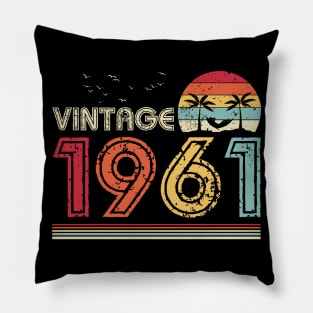 Vintage 1961 Limited Edition 60th Birthday Gift 60 Years Old Pillow