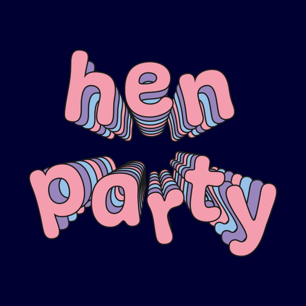 Hen party by stu-dio-art