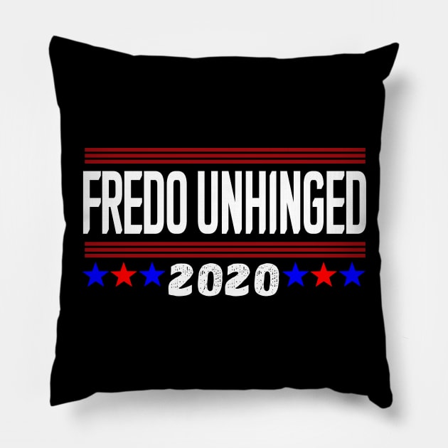 fredo unhinged Pillow by NiceTeeBroo