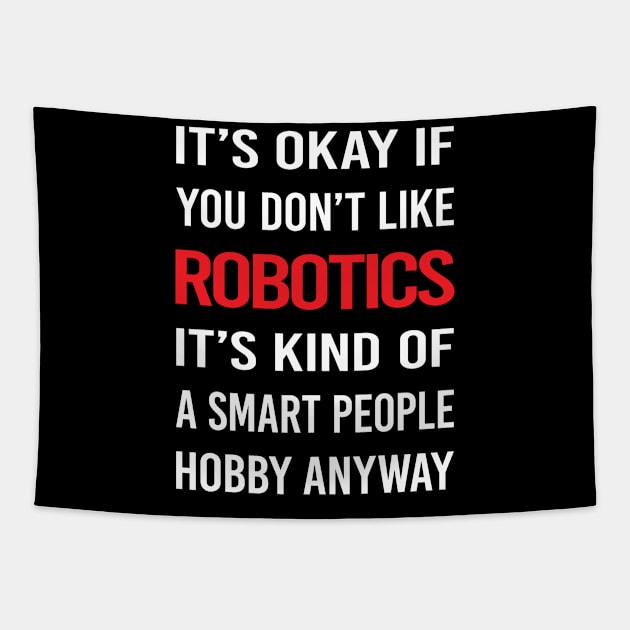 Smart People Hobby Robotics Robot Robots Tapestry by Hanh Tay