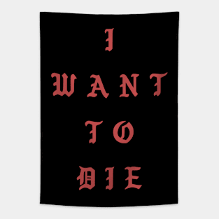 I Want... Tapestry