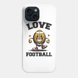 Love Football Phone Case