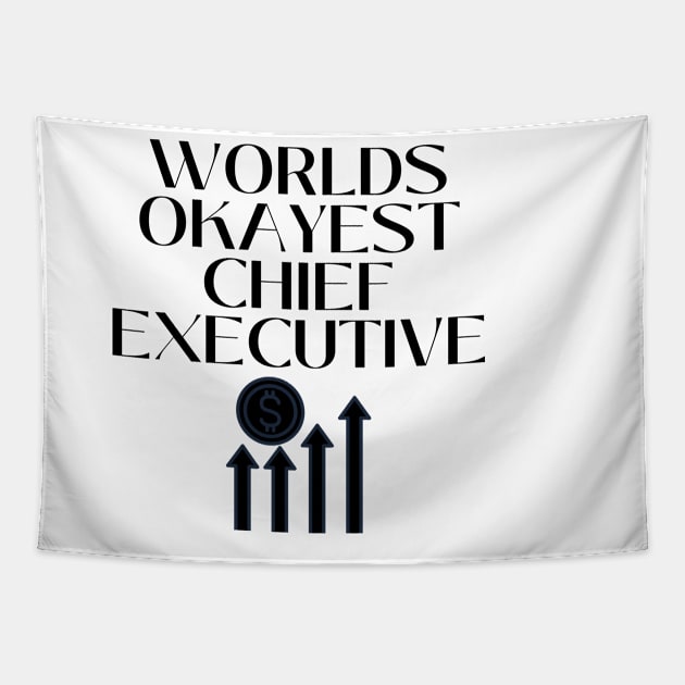World okayest chief executive Tapestry by Word and Saying