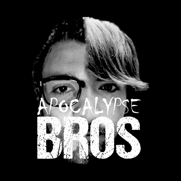 Apocalypse Bros by GorsskyVlogs