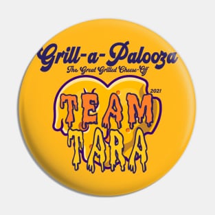 Team Tara - Grill-a-Palooza 2021 Pin