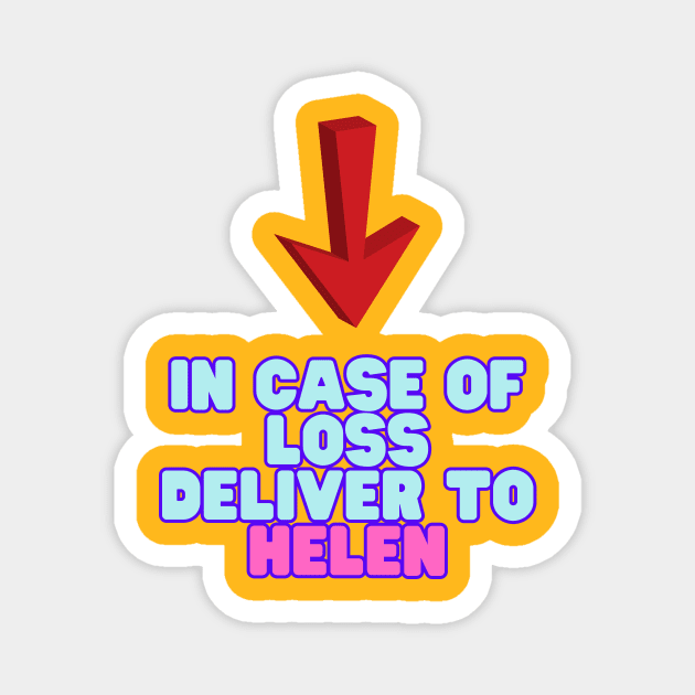 Deliver to Helen Magnet by TopSea