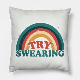 Try Swearing Pillow