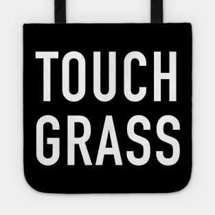 Touch Grass Tote