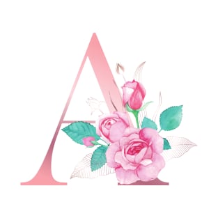 ALPHABET LETTER A IN FLORAL STYLE; PERSONALIZED GIFTS WITH FLOWERS LETTER T-Shirt