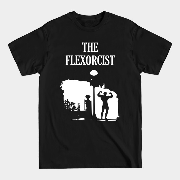 Flexorcist - Funny Gym - T-Shirt