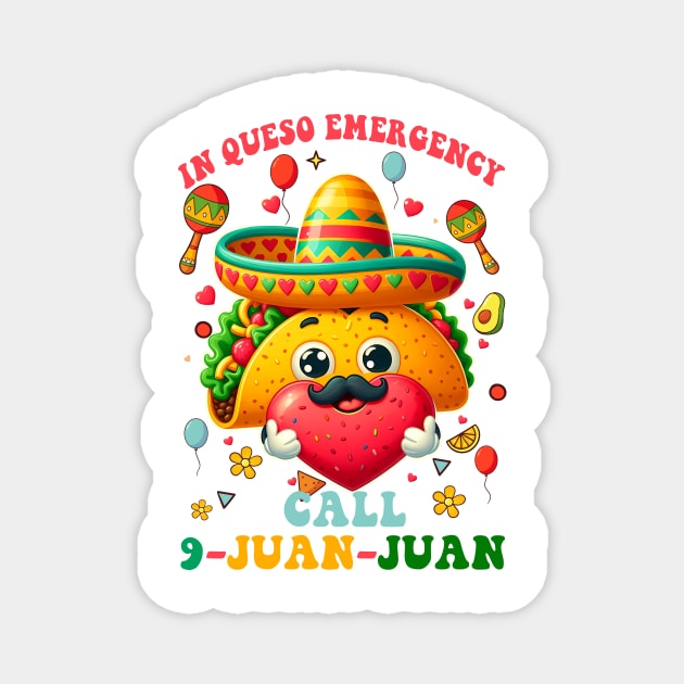 Funny Cinco De Mayo Paramedic In Queso Emergency 911 Dispatcher Magnet by ttao4164