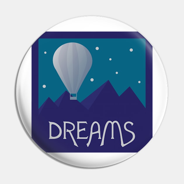 Dreams Pin by Bongonation