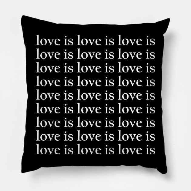 Love Is Love white Pillow by theMstudio