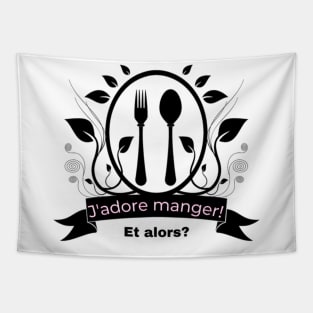 J'adore manger! Et alors? Tapestry