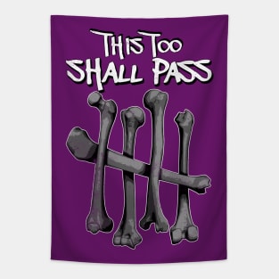 This too shall pass Tapestry