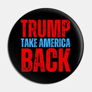 TAKE AMERICA BACK AGAIN! Pin