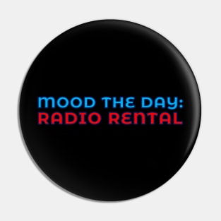 Scottish Humour - Mood The Day - Radio Rental Pin