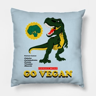 Forget Meat Go Vegan Pillow