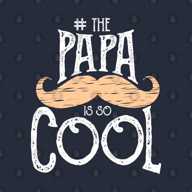 Papa is so COOL! by variantees