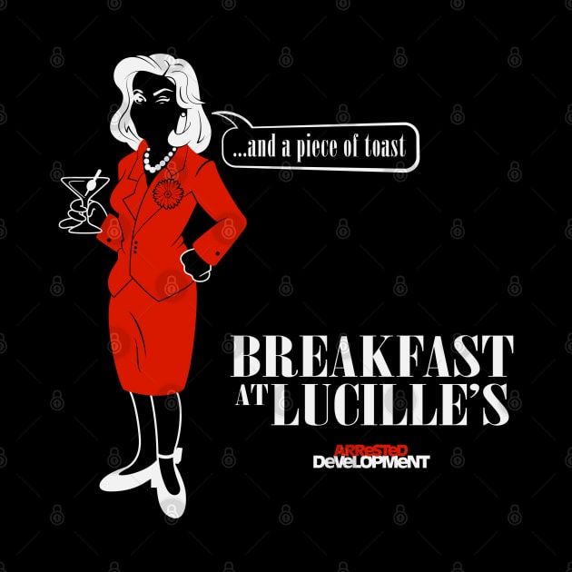 Arrested Development - Breakfast At Lucille's by BadCatDesigns