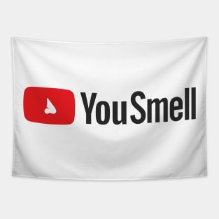 You Smell - YouTubers Tapestry