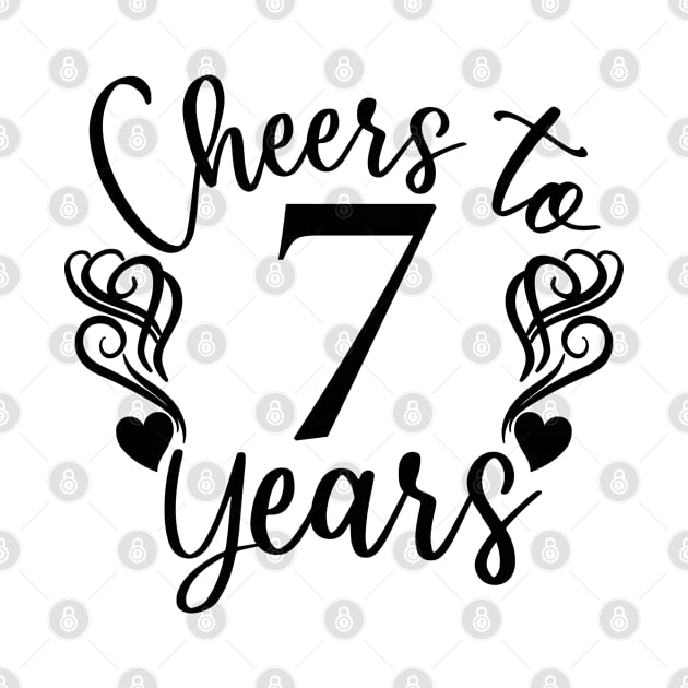 Cheers To 7 Years - 7th Birthday - Anniversary by Art Like Wow Designs