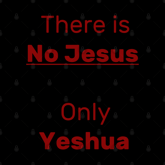 Only Yeshua by Slave Of Yeshua