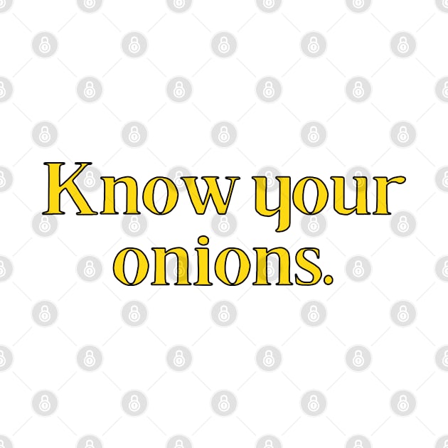 Know Your Onions British Slang by MSA