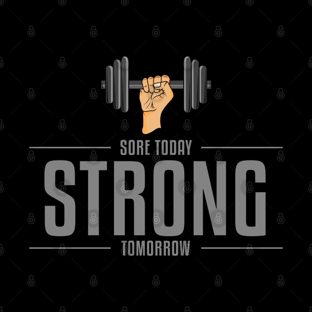 Sore today strong tomorrow by Markus Schnabel