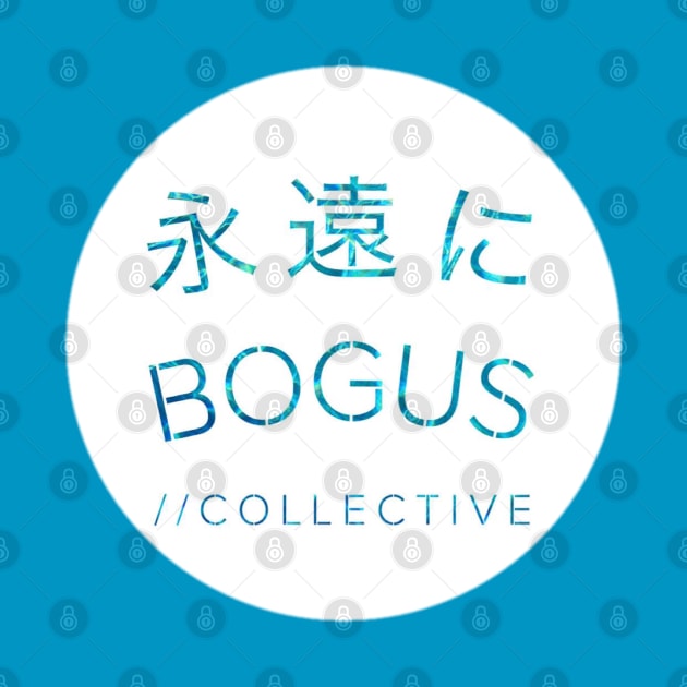 Round Bogus Collective logo by TVVIN_PINEZ_M4LL