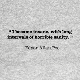 Edgar Allan Poe Awesome Gift T Shirts Teepublic