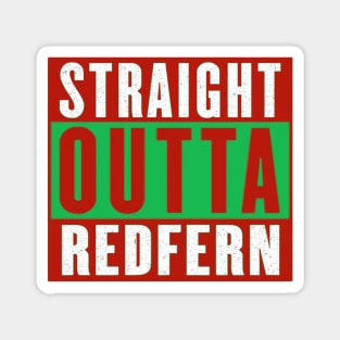 South Sydney Rabbitohs - STRAIGHT OUTTA REDFERN (Red) Magnet