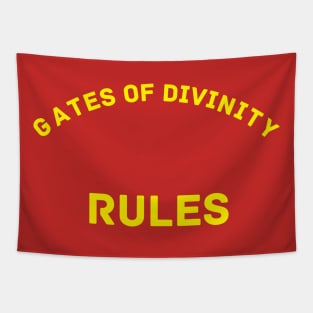 Gates of Divinity Rules! Tapestry