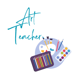 Art teacher T-Shirt