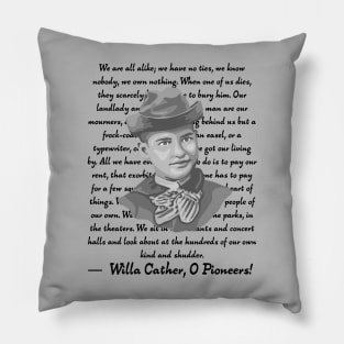 Willa Cather Portrait and Quote Pillow